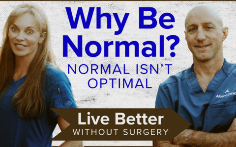 Why Be Normal? Normal Isn't Optimal Live Better Without Surgery with Joe Albano, MD and Merin Kinikini DNP, NP, RD