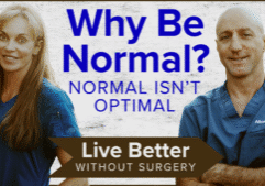 Why Be Normal? Normal Isn't Optimal Live Better Without Surgery with Joe Albano, MD and Merin Kinikini DNP, NP, RD