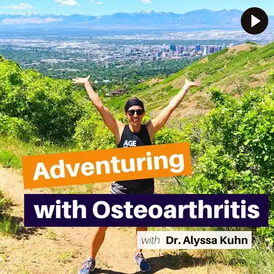 adventuring with osteoarthritis